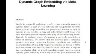 Dynamic Graph Embedding via Meta Learning [upl. by Amuwkuhc484]