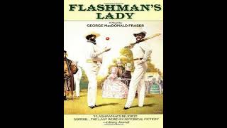 Flashmans Lady The Flashman Papers 3  George MacDonald Fraser [upl. by Jeanelle]