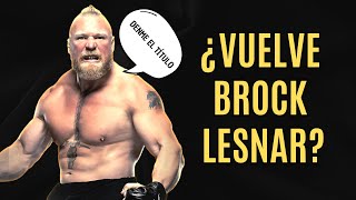 LA VUELTA DE BROCK LESNAR ¿Debe volver a WWE [upl. by Volotta]