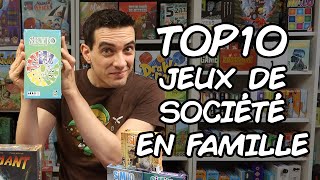 Mon Top 10 des jeux de société en famille  Simon [upl. by Eckmann]