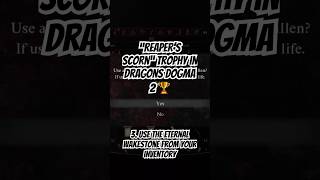 Reaper’s Scorn trophy in Dragon’s Dogma 2 short shorts dragonsdogma2 trophy guide gaming [upl. by Daitzman]