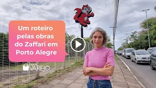 Um roteiro pelas obras do Zaffari em Porto Alegre [upl. by Yenhpad]