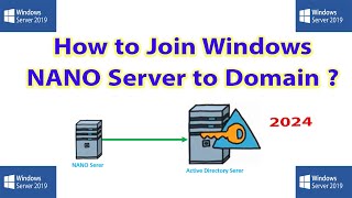 17 join NANO Server to a Domain Controller in windows server 2019  join NANO Server to Domain [upl. by Tobye]