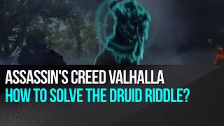 Assassins Creed Valhalla  How to solve the druid riddle [upl. by Aenehs]