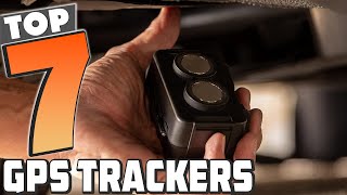 Top 7 GPS Trackers for Accurate and Reliable Tracking in 2024 [upl. by Arhez]