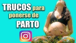 TRUCOS para ponerse de PARTO 🤰 [upl. by Concettina]