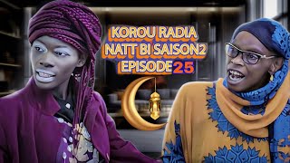 Korou Radia  Natt Bi  Saison 2  Épisode 25 [upl. by Elolcin]