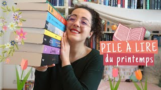 Pile À Lire 🌸 Printemps 2022 [upl. by Annazus]