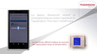 Appareillage Tensiomètre connecté Thomson Healthcare 720HD [upl. by Cannice]