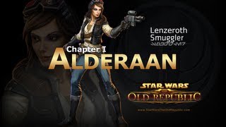 SWTOR Smuggler Story Part 7  Chapter 1 Alderaan [upl. by Anuat]