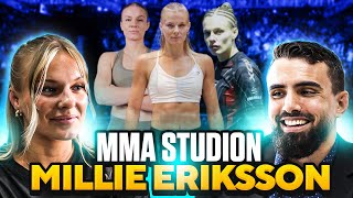 Millie Eriksson innan 30 är jag BÄST i världen  UFC om två år  MMA STUDION • 12 [upl. by Reiniar631]