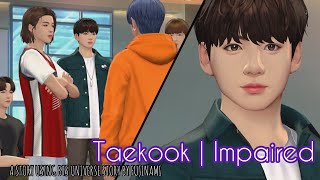 Taekook  Impaired 222  BTS Universe Story [upl. by Turoff533]