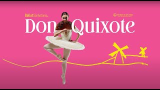 Don Quixote  Ballet San Antonio [upl. by Kreegar380]