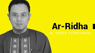 ArRidha Bag 1  Syarah Rasmul Bayan KH Hilmi Aminuddin [upl. by Lika]