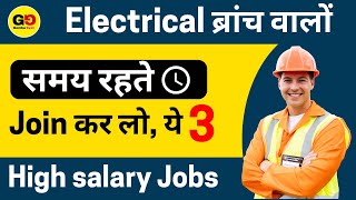 Top 3 Jobs after Electrical engineering 2023  Best career for Electrical engineers  High Salary 🤑 [upl. by Sirhc798]