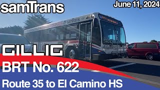 SamTrans Route 35 Eastbound  Full Route to El Camino High School [upl. by Occir]