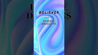 Believer  Imagine Dragons [upl. by Samantha145]