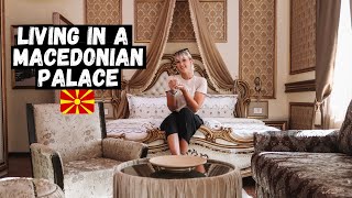 We Stayed in a MACEDONIAN Palace BITOLA North Macedonias COOLEST City [upl. by Brunella]