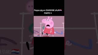 Peppa pig en guaraní [upl. by Dorita]