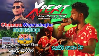 Akuressa Xpert  Chamara Weerasinghe  හැමෝම හොයපු Nonstop එක [upl. by Sybyl12]