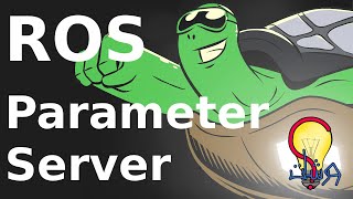 parameter server  ROS سلسلة تعلم [upl. by Dralliw58]