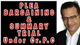 Plea Bargaining and Summary Trial Cr P C [upl. by Alusru]