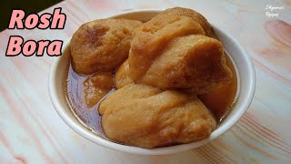 Rosh Bora Recipe In Hindi  Popular Bengali Sweet Pitha Recipe  Indian Sweets [upl. by Krasnoff904]