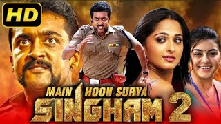 Main Hoon Surya Singham 2 HD South Action Hindi Dubbed Movie  Suriya Anushka Shetty Hansika [upl. by Nemrak]