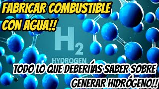 El ABC del gas hidrógeno ¿Cómo fabricar generadores caseros [upl. by Laira]