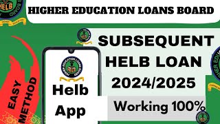 How to apply Subsequent HELB LOAN 20242025  Online Loans in Kenya  funding [upl. by Hawkie]