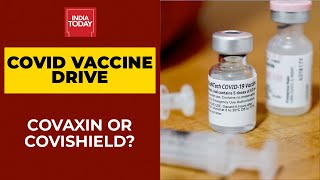 Covid19 Vaccination Drive  Covaxin Or Covishield Which Is Better amp Why [upl. by Leroy476]