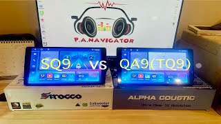 💢Review เปรียบเทียบ💢 Alpha รุ่น QA9TQ9 VS Sirocco SQ9 เฉพาะในส่วนของการประมวลผล ￼BYPANAVIGATOR [upl. by Yesnyl]