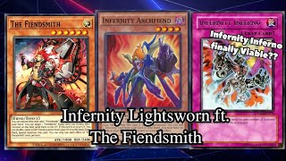 Infernity Lightsworn is so much better now with the Fiendsmith Infernity Inferno ACTUALLY GOOD [upl. by Coppinger]