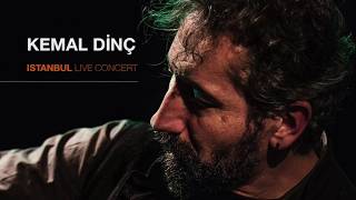 Kemal Dinç  Bir Güzelin Aşığıyım Erenler  Istanbul Live Concert [upl. by Asilak]