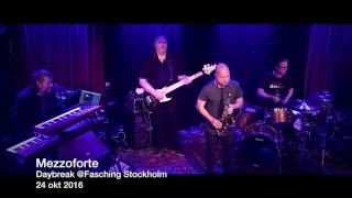 Mezzoforte Daybreak Fasching Stockholm 24 okt 2016 [upl. by Illek666]