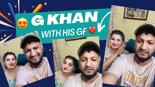 G KHAN with his GF 😍  G khan viral video ❤️ [upl. by Ykcor]