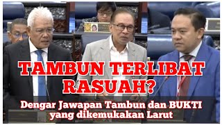 Parlimen 🔴 Tambun anggap Kontrak kepada BEKAS SETIAUSAHANYA adalah isu REMEH ❗🔴 [upl. by Pam808]