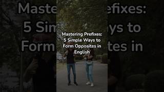 quotMastering Prefixes The Secret to Create Opposite Words Fastquot [upl. by Ylecic172]