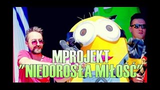 MProjekt  Niedorosła Miłość Oficjalny teledysk [upl. by Esau]