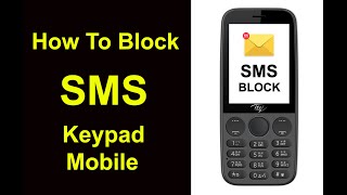 SMS Block Kaise Kare  Keypad Mobile me SMS Block kaise kare  Massage ko block kaise kare [upl. by Eziechiele]