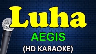 LUHA  Aegis HD Karaoke [upl. by Onairda]