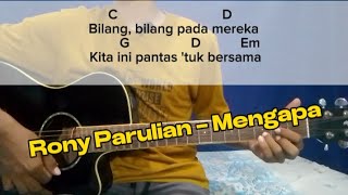 Chord gitar  Rony Parulian  Mengapa  Kunci gitar [upl. by Darrill]