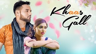 Khaas Gall Monty amp Waris Full Video Feat Ginni Kapoor  Latest Punjabi Songs 2017  TSeries [upl. by Wil]