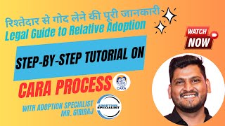 InCountry Relative Adoption Guide  रिश्तेदार से गोद लेने की पूरी जानकारी  Adoption Specialist [upl. by Enna]