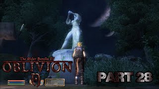 Oblivion Part 28 I Finally Found Meridia [upl. by Kenway868]