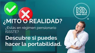 Descubre los mitos y realidades sobre la Portabilidad ISSSTE  IMSS ¡no te dejes engañar [upl. by Arodoet]