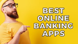 Best Online Bank Apps 2024 [upl. by Rennerb24]