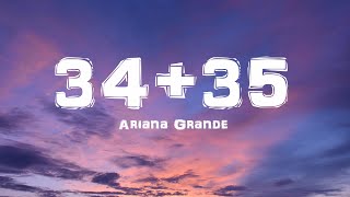 Ariana Grande  3435 Lyrics [upl. by Arri]