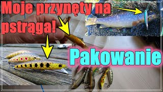 MOJE NAJLEPSZE PRZYNĘTY NA PSTRĄGI cz1  Pakowanie  woblery KILLERY  sezon 2021 5 [upl. by Airpac221]