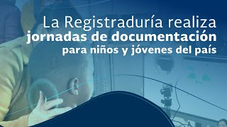 La Registraduría realiza jornadas de documentación para niños y jóvenes del país [upl. by Walrath349]